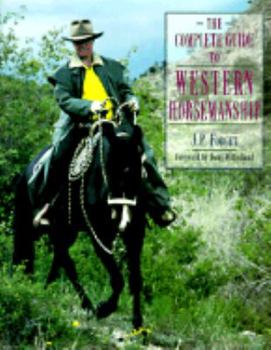 Hardcover The Complete Guide to Western Horsemanship Book