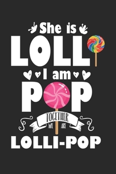 Lolli-pop: Lolli Pop Cute Grandchild Grandparents Candy Notebook 6x9 Inches 120 dotted pages for notes, drawings, formulas | Organizer writing book planner diary