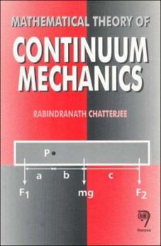 Paperback Mathematical Theory of Continuum Mechanics Book