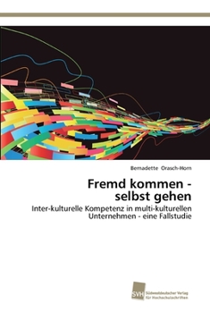 Paperback Fremd kommen - selbst gehen [German] Book