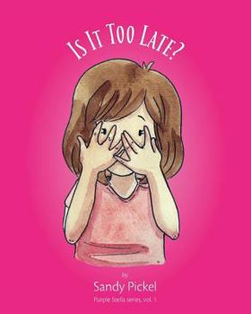 Paperback Is It Too Late? Book