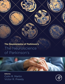 Hardcover The Neuroscience of Parkinson's Disease [With eBook] Book