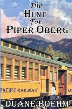 Paperback The Hunt For Piper Oberg Book