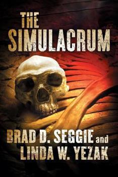 Paperback The Simulacrum: Creationism, Evolution and Intelligent Design Book