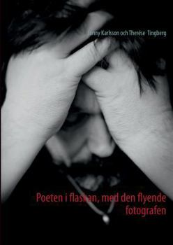 Paperback Poeten i flaskan, med den flyende fotografen [Swedish] Book