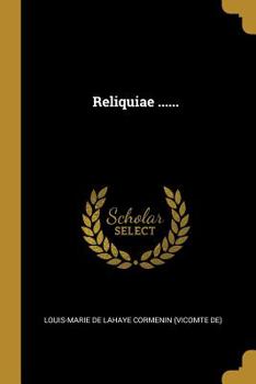Paperback Reliquiae ...... [French] Book