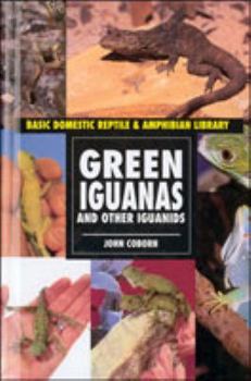 Hardcover Green Iguanas & Other Iguanids (Reptiles) Book