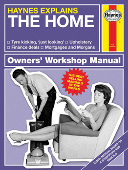 Hardcover Haynes Explains - The Home Book