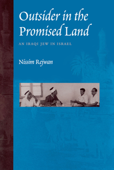 Paperback Outsider in the Promised Land: An Iraqi Jew in Israel Book