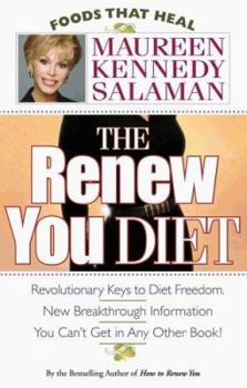 Paperback The Renew You Diet (Foods That Heal) Book