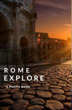 Explore Rome