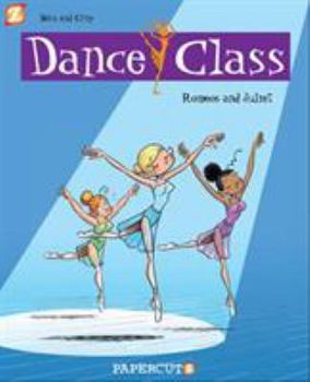 Hardcover Dance Class #2: Romeos and Juliet Book