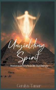 Paperback Unyielding Spirit Book