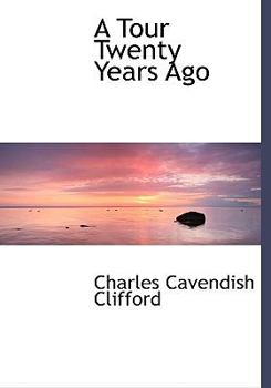 Paperback A Tour Twenty Years Ago [Large Print] Book