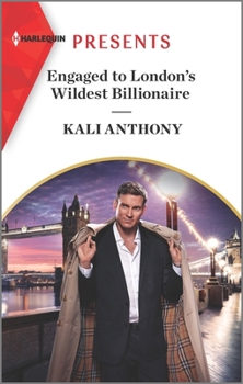 Mass Market Paperback Engaged to London's Wildest Billionaire Book