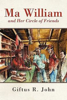 Paperback Ma William and Her Circle of Friends Book