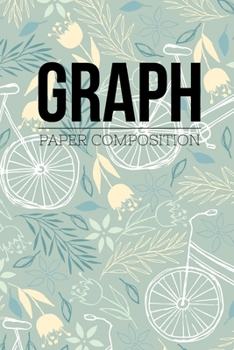 Graph Paper Composition: Graph Paper 6" x 9" Quad Ruled 4x4,Grid Paper for school student,office,kids Notebooks