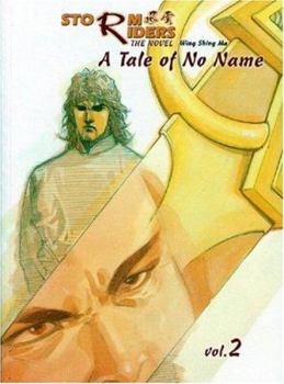 Paperback Storm Riders Novel: A Tale of No Name Volume 2 Book