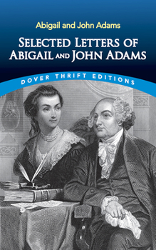 Paperback Selected Letters of Abigail and John Adams Book