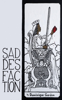 Paperback Saddesfaction: A Poetry Collection Book