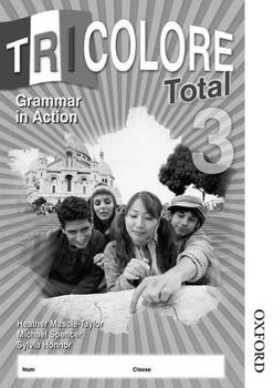 Paperback Tricolore Total 3 Grammar in Action Workbook (8 Pack) Book