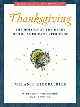 Paperback Thanksgiving: The Holiday at the Heart of the American Experience Book