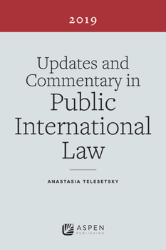 Paperback Updates and Commentary in Public International Law: 2019 Edition Book