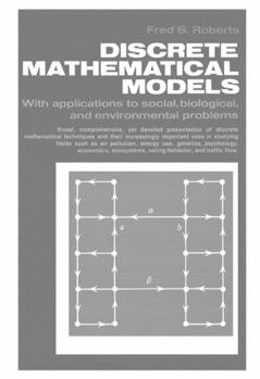 Paperback Discrete Mathematical Models with Applications to Social, Biological, and Environmental Problems Book