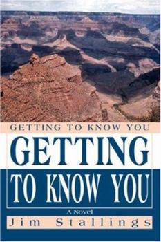 Paperback Getting To Know You Book