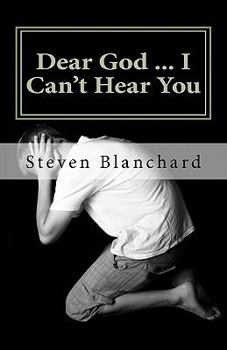 Paperback Dear God ... I Can't Hear You: does God really answer prayers? Book