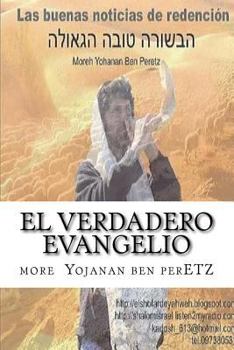 Paperback EL Verdadero Evangelio: Id por las ovejas perdidas [Spanish] Book