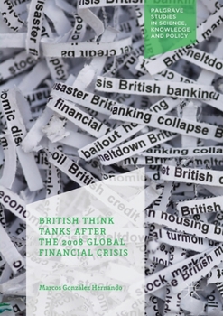 Paperback British Think Tanks After the 2008 Global Financial Crisis Book