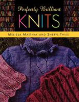Paperback Perfectly Brilliant Knits Print on Demand Edition Book