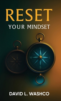 Reset Your Mindset: Break Free from Cultural Conditioning and Step Into Purpose
