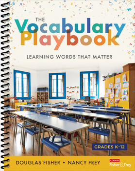 Spiral-bound The Vocabulary Playbook: Learning Words That Matter, K-12 Book