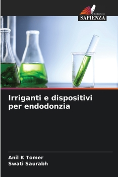 Paperback Irriganti e dispositivi per endodonzia [Italian] Book