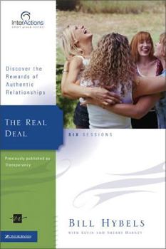 Paperback The Real Deal: Discover the Rewards of Authentic Relationships Book