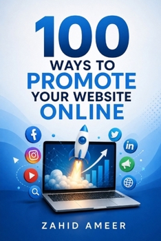 100 Ways to Promote Your Website Online