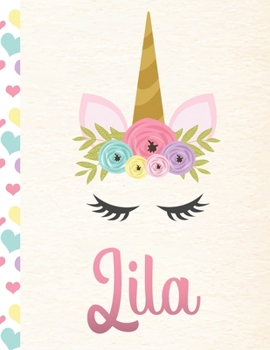 Lila: Personalized Unicorn Primary Story Journal For Girls With Pink Name | Half Ruled Dotted Midline and Blank Picture Space | Kindergarten to Early ... | Grades K-2 Composition School Exercise Book