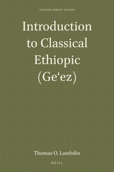 Paperback Introduction to Classical Ethiopic (Ge&#699;ez) Book