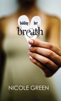 Mass Market Paperback Holding Her Breath Book