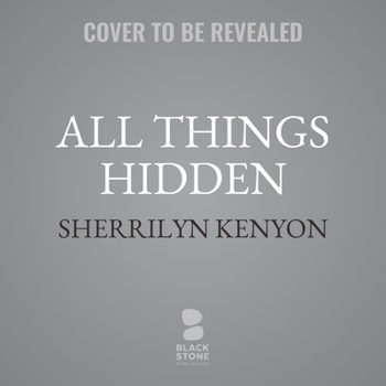 All Things Hidden