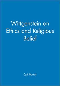 Hardcover Wittgenstein on Ethics and Religious Belief Book