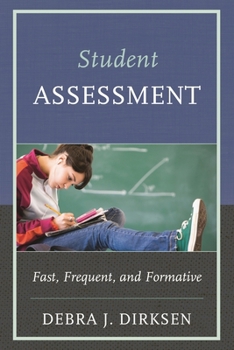 Paperback Student Assessment: Fast, Frequent, and Formative Book