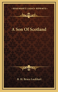 Hardcover A Son Of Scotland Book