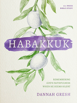 Paperback Habakkuk: Remembering God's Faithfulness When He Seems Silent Book