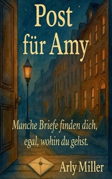 Post für Amy (German Edition)