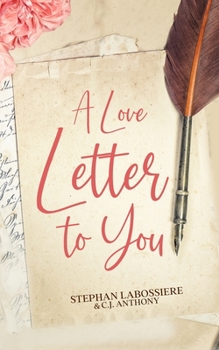 Paperback A Love Letter to You Book