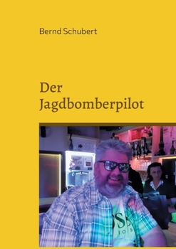 Paperback Der Jagdbomberpilot [German] Book