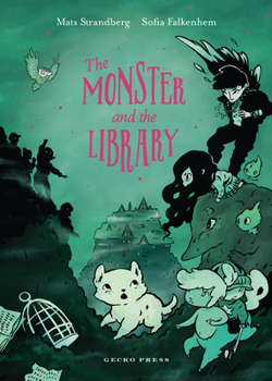 Hardcover The Monster and the Library Book